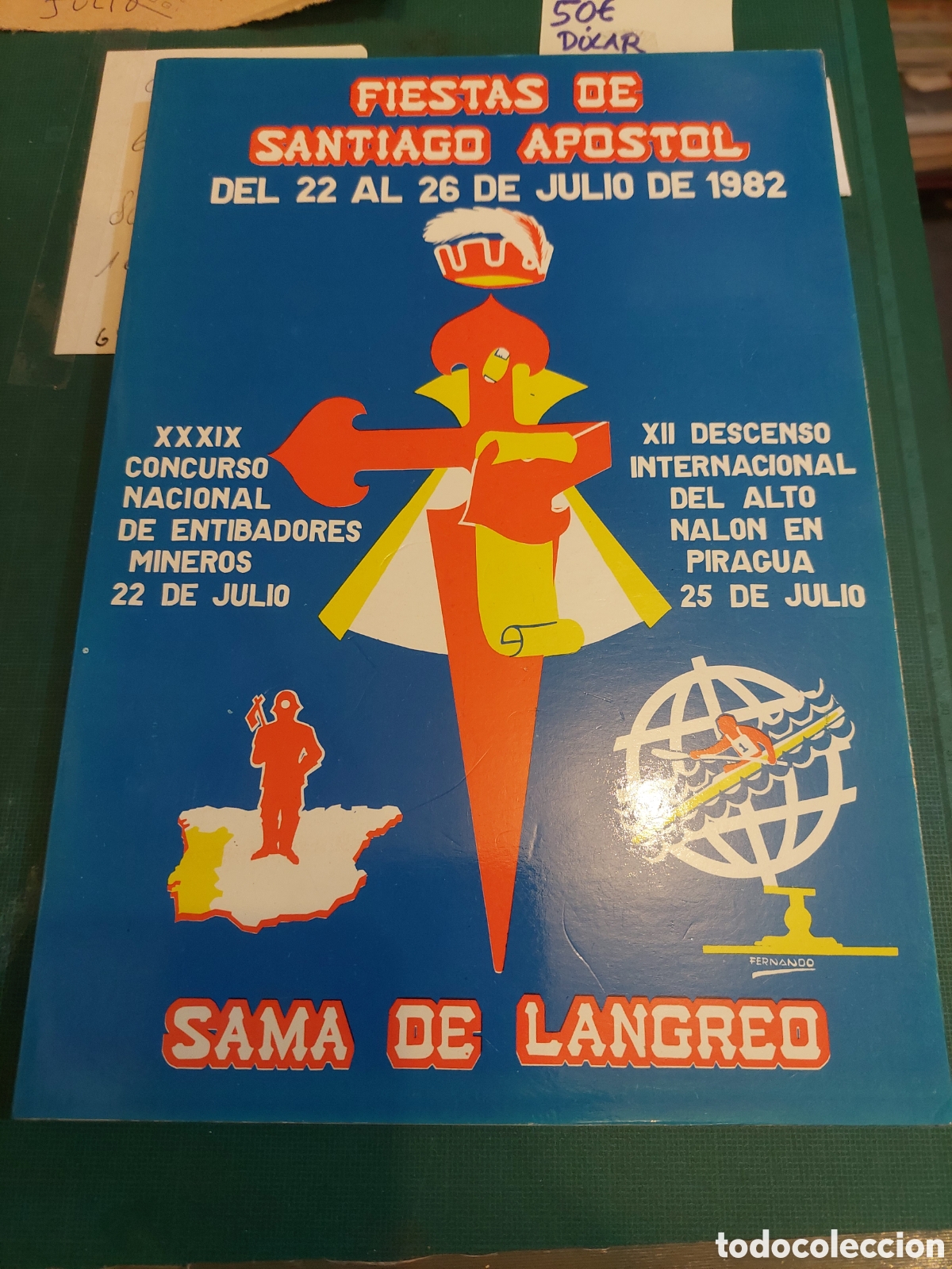 Collezionismo: 1982 SAMA LANGREO ASTURIAS CAT&Aacute;LOGO FIESTAS SANTIAGO AP&Oacute;STOL FOTOS, PUBLICIDAD, HISTORIA, DEPORTES E