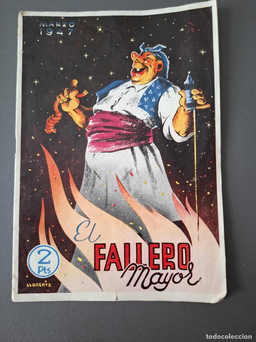 Coleccionismo: El fallero mayor - marzo 1947 - Foto 1