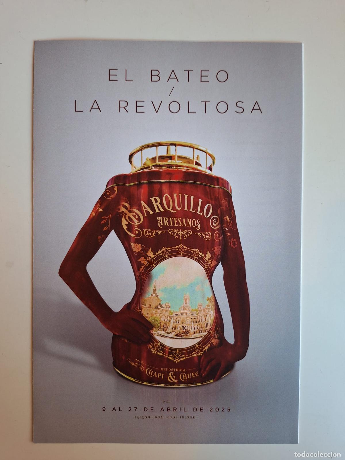 Sammelleidenschaft Papier: Programa de mano &laquo;El bateo La revoltosa&raquo; Chueca Chap&iacute; Teatro de la Zarzuela Madrid Temp 2024 / 2025
