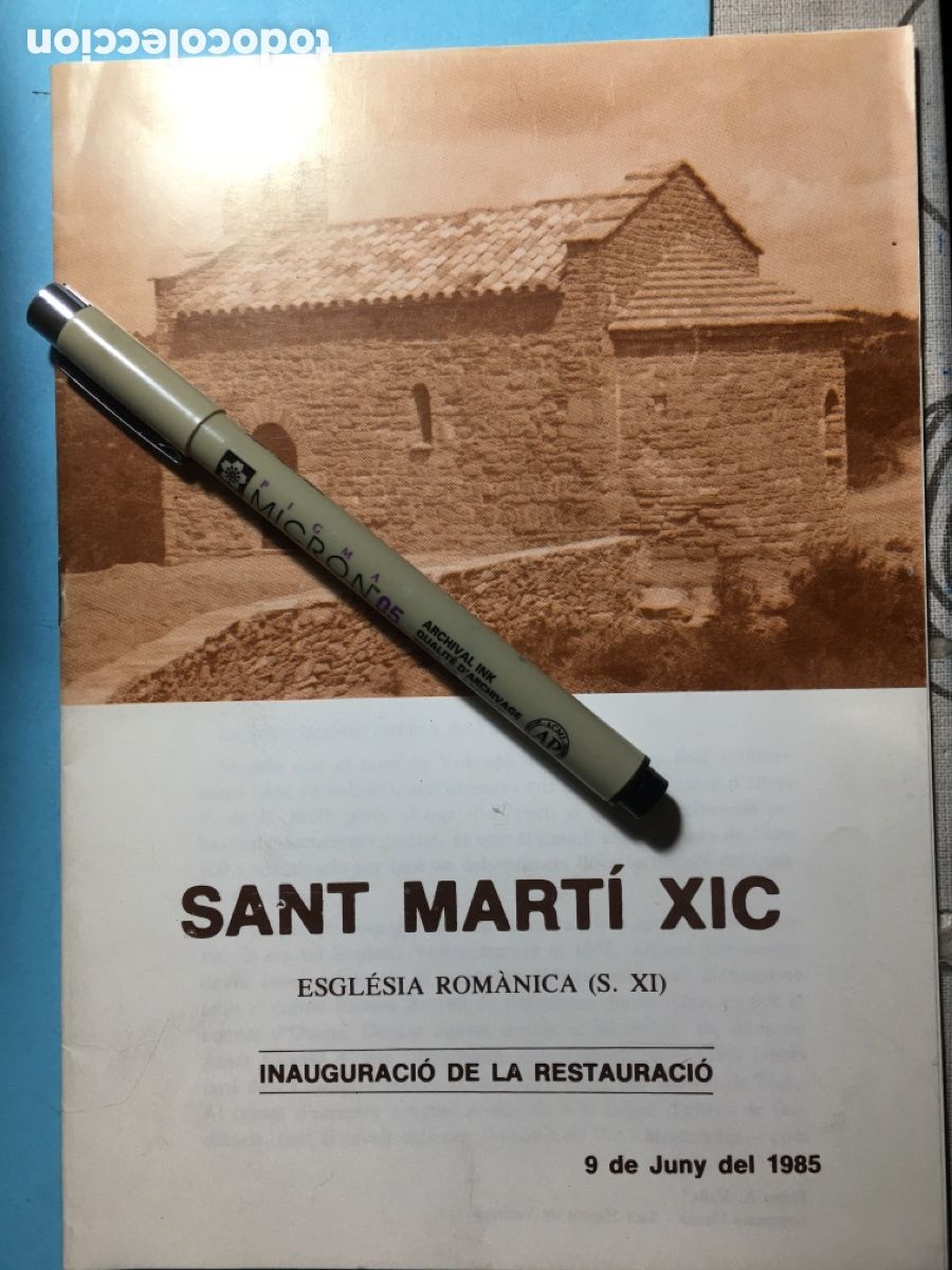 Coleccionismo: 1985 9/6 SANT MART&Iacute; XIC ESGL&Eacute;SIA ROM&Agrave;NICA (S. XI) INAUGURACI&Oacute; DE LA RESTAURACI&Oacute; - MASIES DE VOLTREG&Agrave;