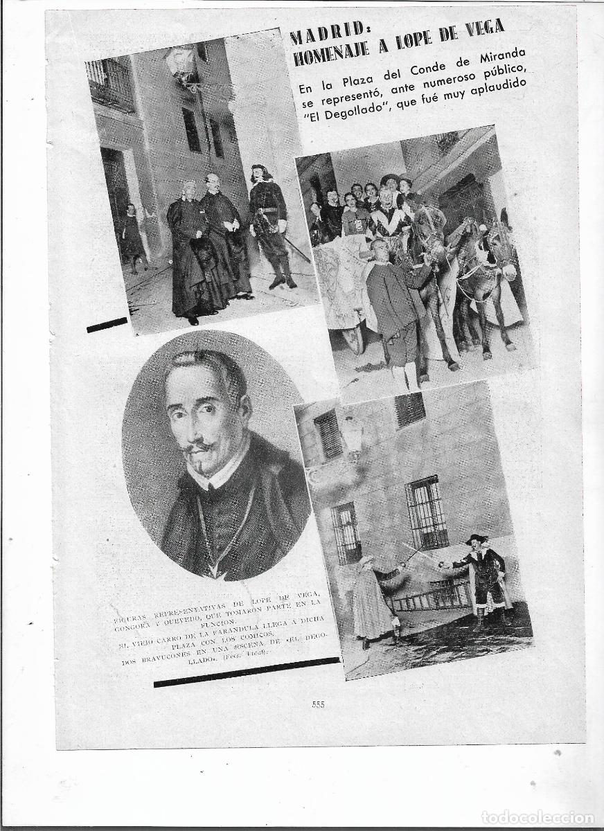 Coleccionismo: 1935 RECORTE PRENSA MADRID HOMENAJE LOPE DE VEGA PLAZA CONDE DE MIRANDA REPRESENTACION EL DEGOLLADO