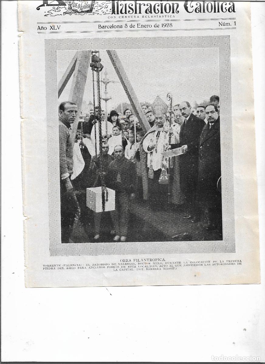 Coleccionismo: A&Ntilde;O 1928 RECORTE PRENSA TORRENT TORRENTE VALENCIA PRIMERA PIEDRA ASILO ANCIANOS AUTORIDADES