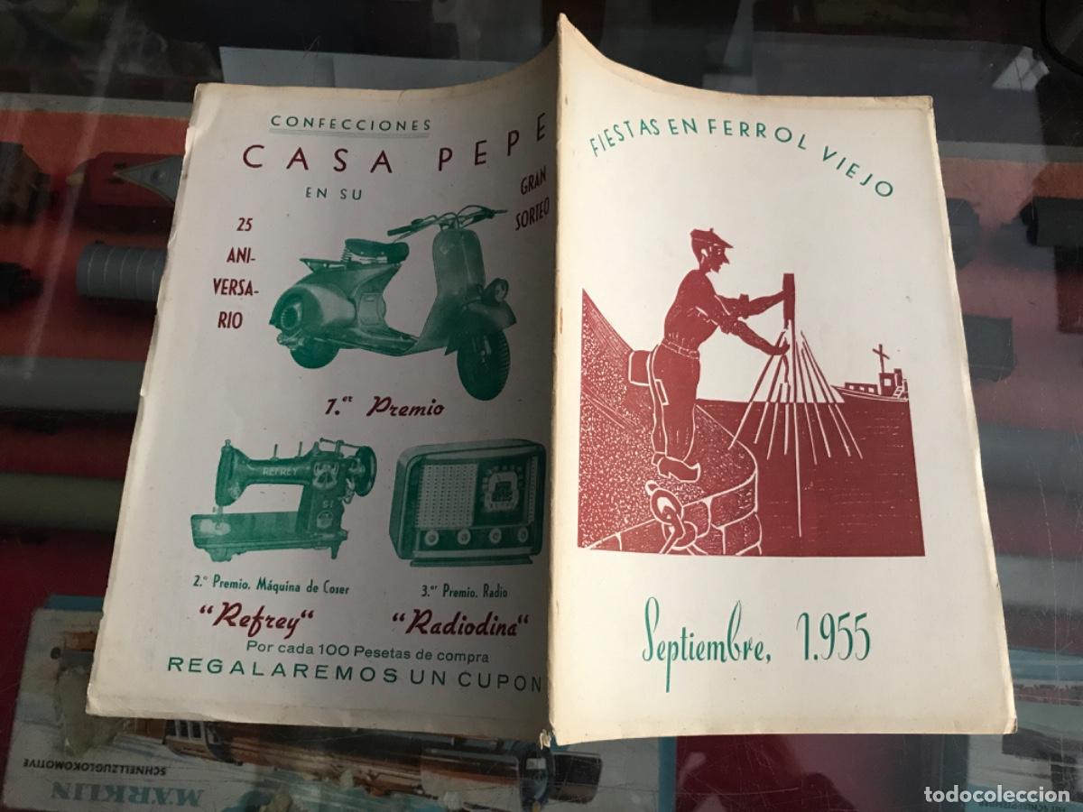 Colecionismo: FIESTAS EN FERROL VIEJO. SEPTIEMBRE 1955, FERROL.