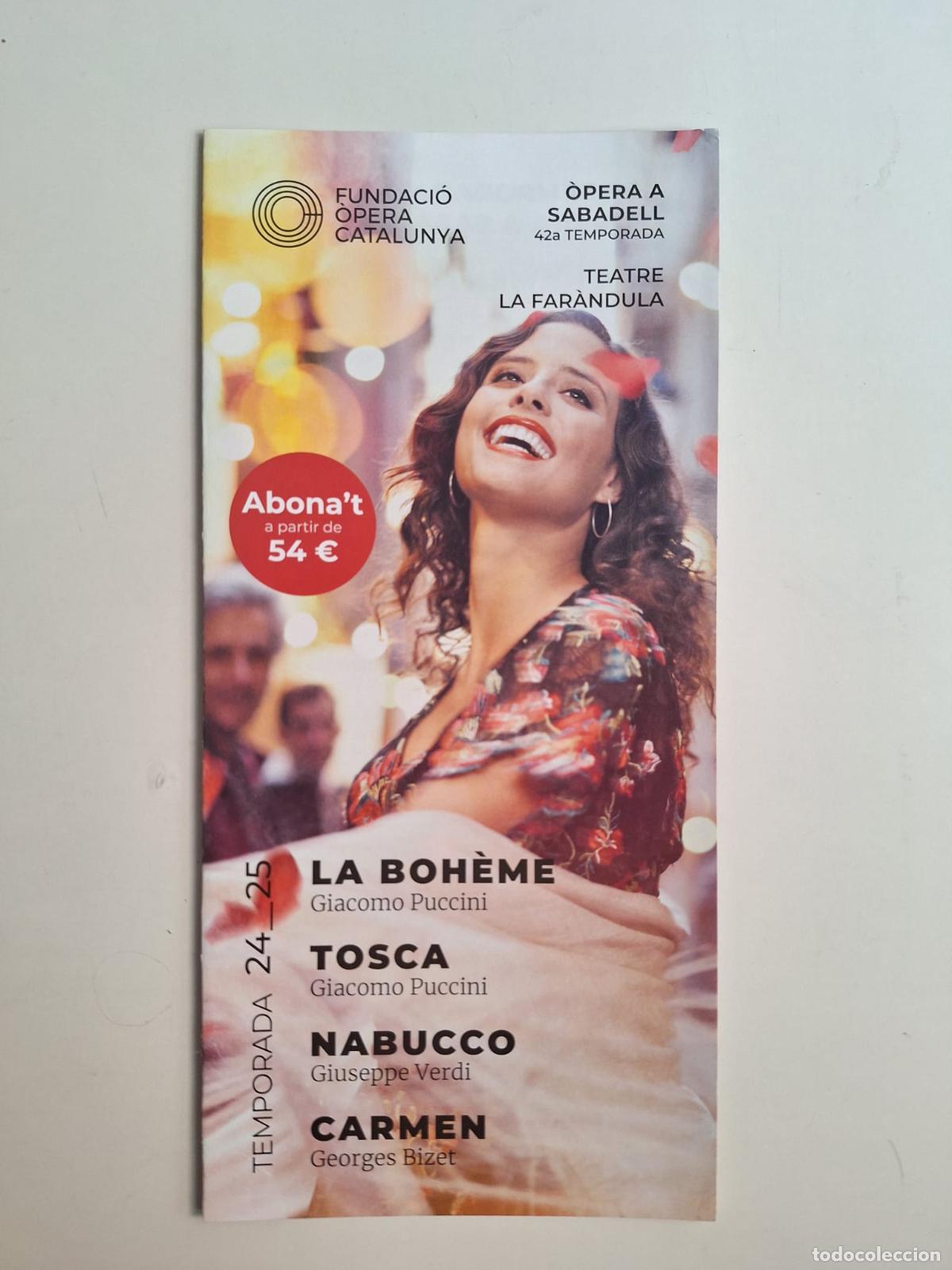 Coleccionismo: Folleto 42 temporada Amics de l'&Ograve;pera de Sabadell Teatre La Far&agrave;ndula Fundaci&oacute; &Ograve;pera Catalunya 2025