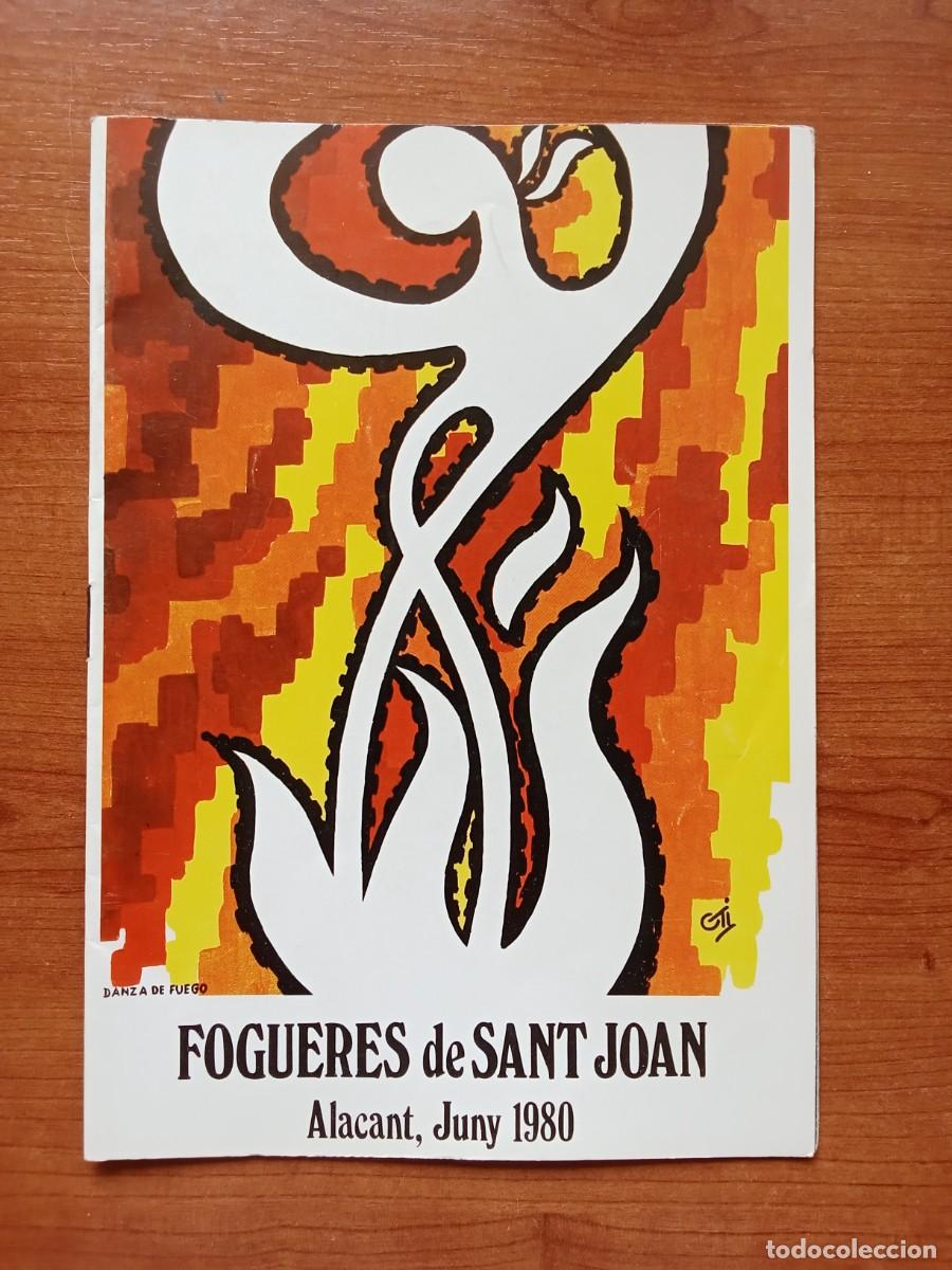 Coleccionismo: PROGRAMA DE FIESTAS HOGUERAS DE SAN JUAN Alicante Junio 1980 FOGUERES DE SANT JOAN