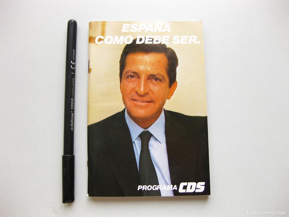 Coleccionismo: FOLLETO PROGRAMA ELECTORAL DEL CDS. ELECCIONES GENERALES DE 1982 - Foto 1