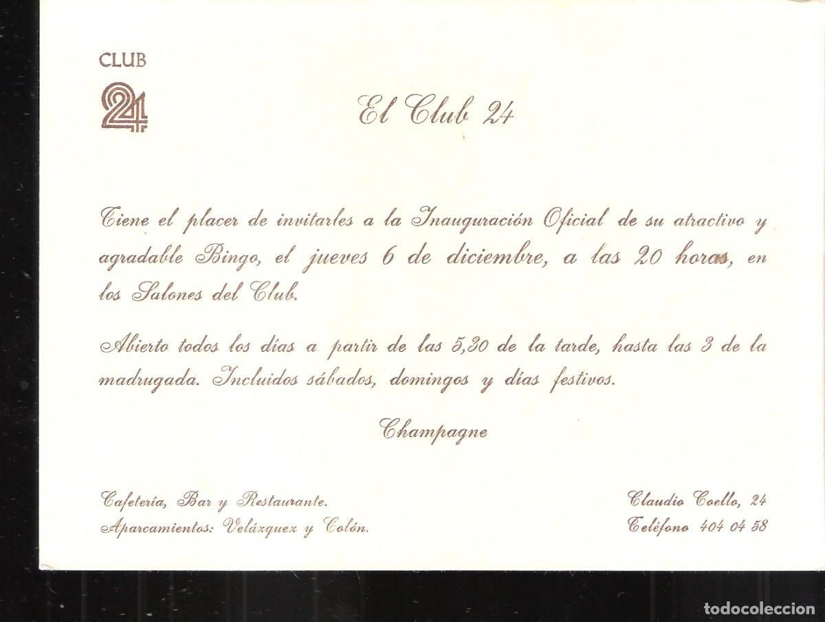 Collectionnisme: Inauguraci&oacute;n Bingo, Club 24, Madrid.Tarjeta. 16x12 cm.