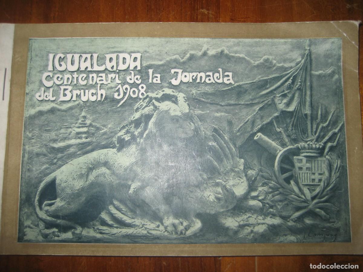 Coleccionismo: Igualada . Centenari de la jornada del Bruch 1908 publicidad programa ilustrado - Foto 1