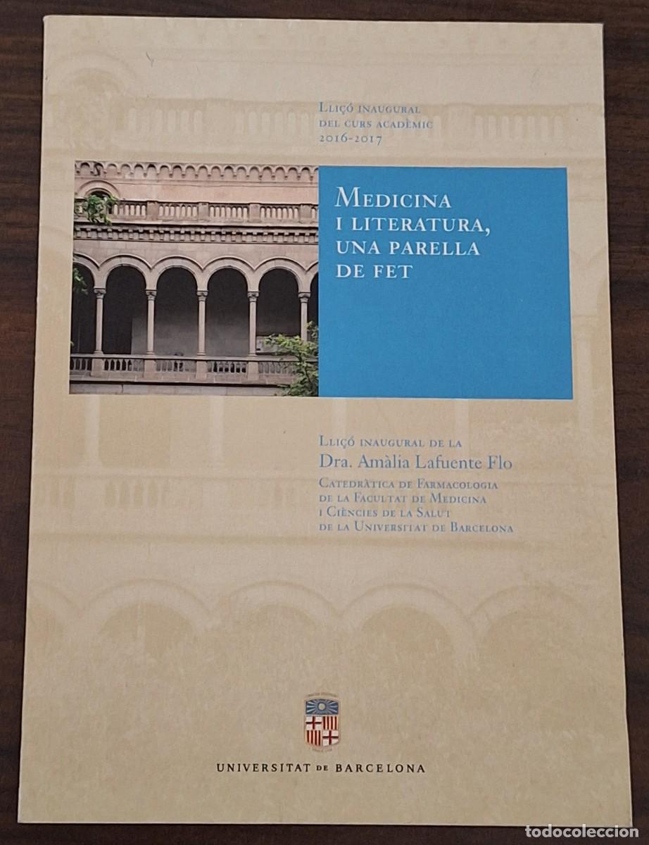 Coleccionismo: LECCI&Oacute;N INAUGURAL DEL CURSO ACAD&Eacute;MICO 2016-2017 DE LA UNIVERSIDAD DE BARCELONA (Dra. Am&agrave;lia Lafuente