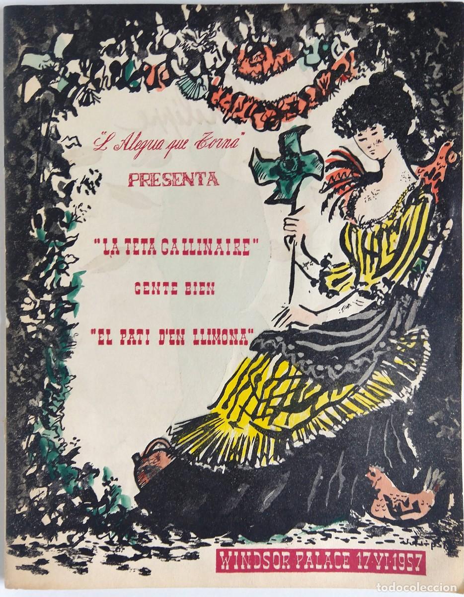 Coleccionismo: L&rsquo;Alegria que torna &ndash; La Teta Gallinaire &ndash; Windsor Palace 1957