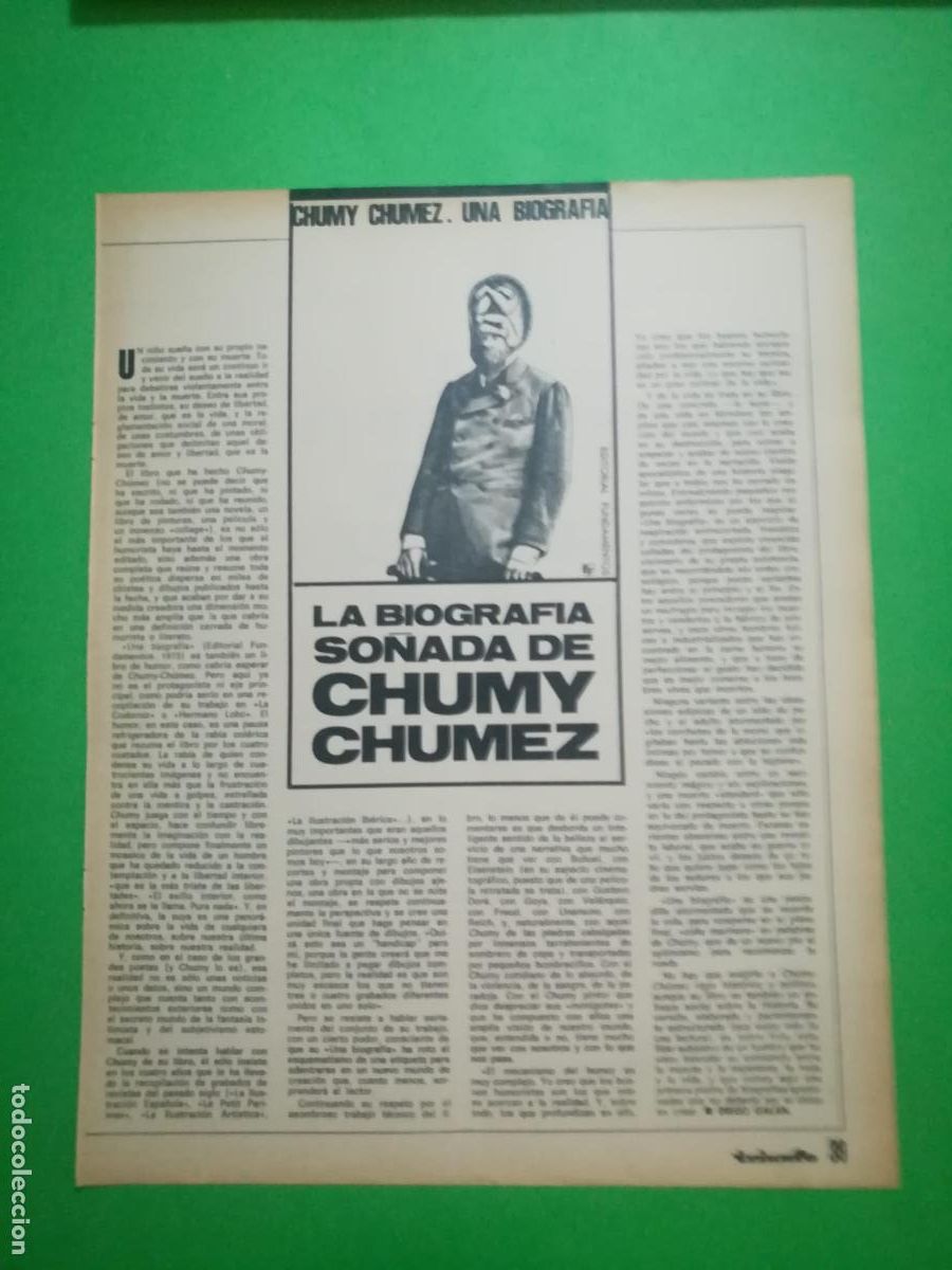 Collezionismo: ARTICULO SOBRE EL LIBRO DE CHUMY CHUMEZ UNA BIOGRAFIA 16/06/1973 POR DIEGO GALAN