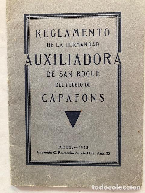 Coleccionismo: Capafons. Tarragona. Reglamento de la Hermandad Auxiliadora de San Roque. 1932.