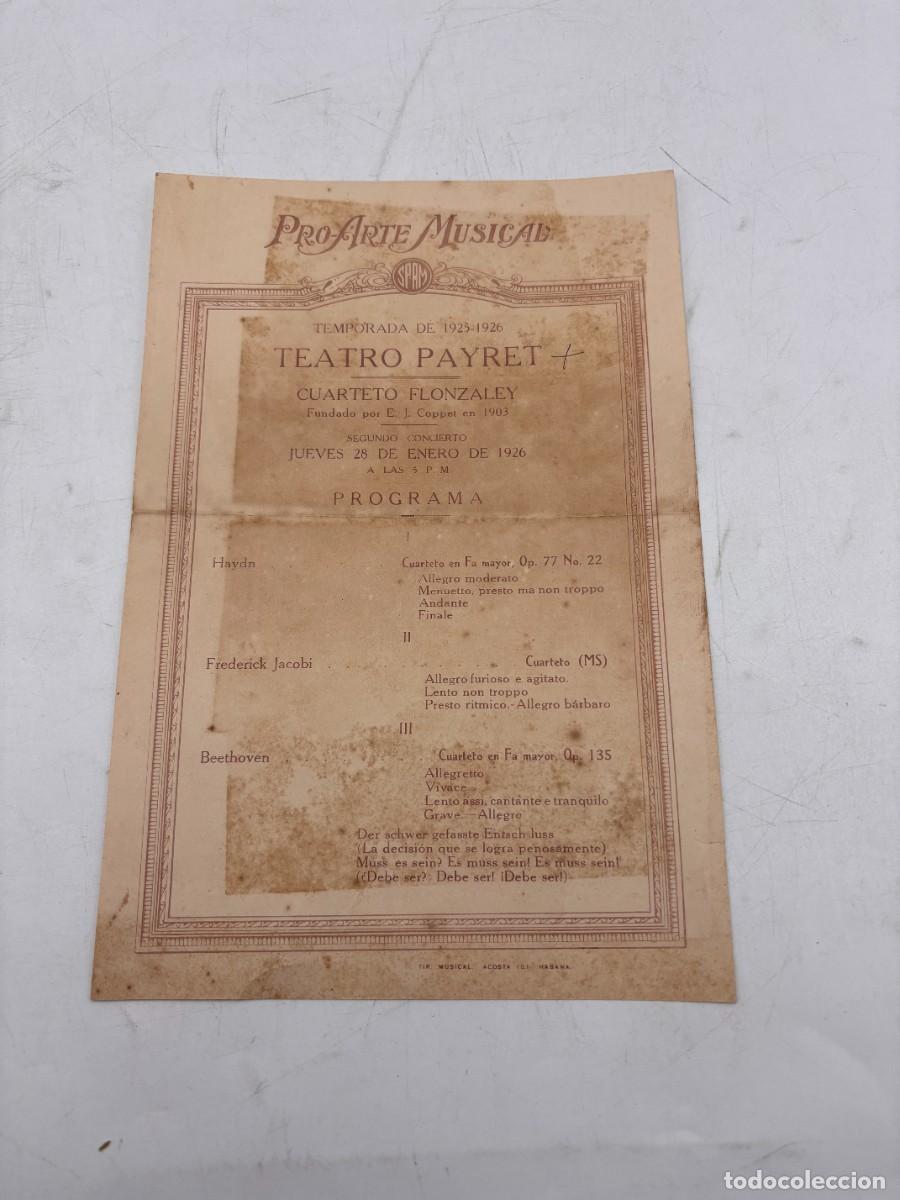Coleccionismo: PROGRAMA ORIGINAL PRO ARTE MUSICAL 1926 &ndash; CUARTETO FLONZALEY &ndash; TEATRO PAYRET LA HABANA