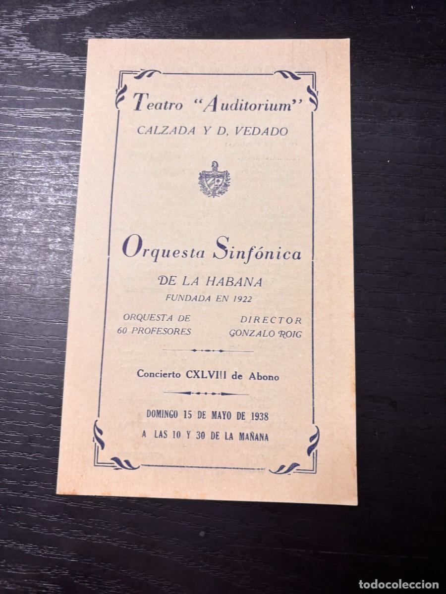 Coleccionismo: PROGRAMA CONCIERTO ORQUESTA SINF&Oacute;NICA DE LA HABANA &ndash; TEATRO AUDITORIUM 1933 &ndash; GONZALO ROIG