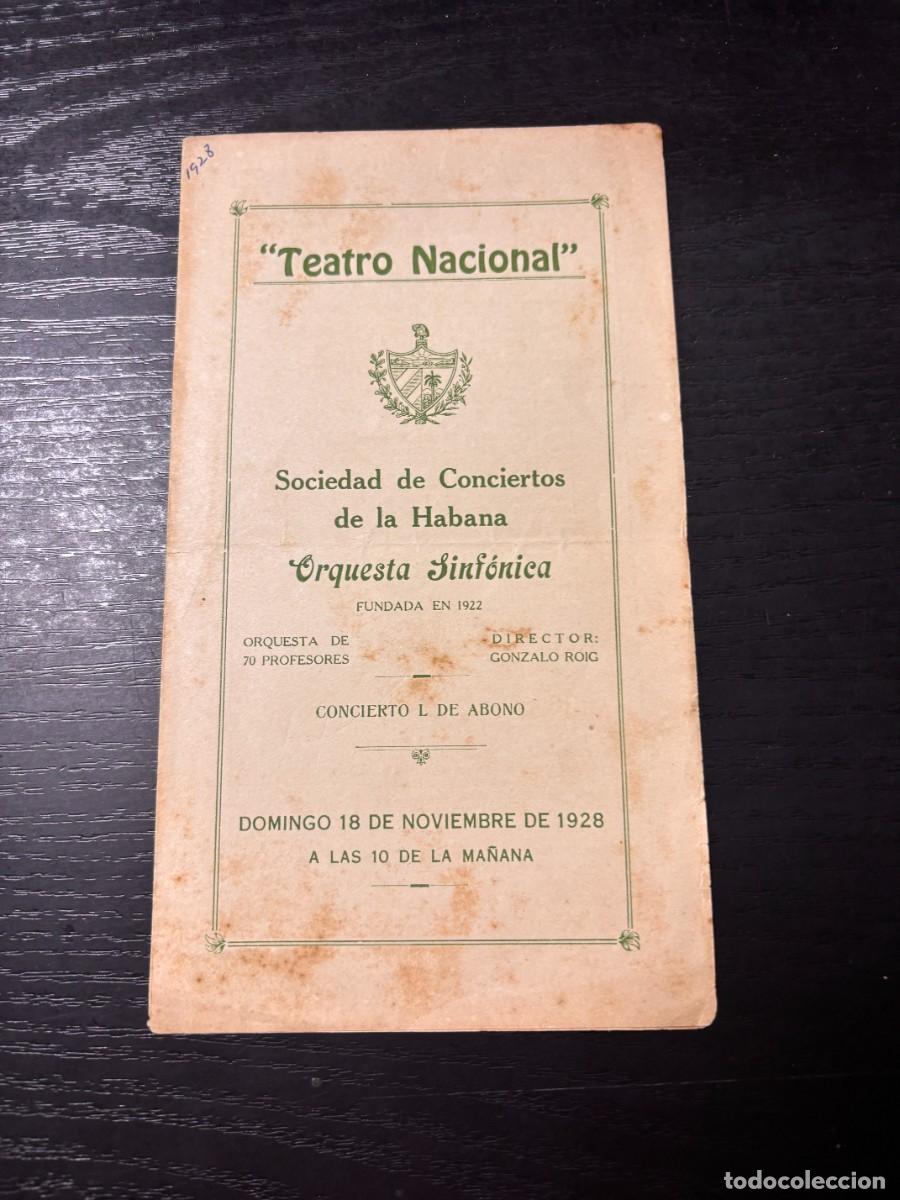 Coleccionismo: PROGRAMA CONCIERTO ORQUESTA SINF&Oacute;NICA DE LA HABANA &ndash; TEATRO AUDITORIUM 1928&ndash; GONZALO ROIG