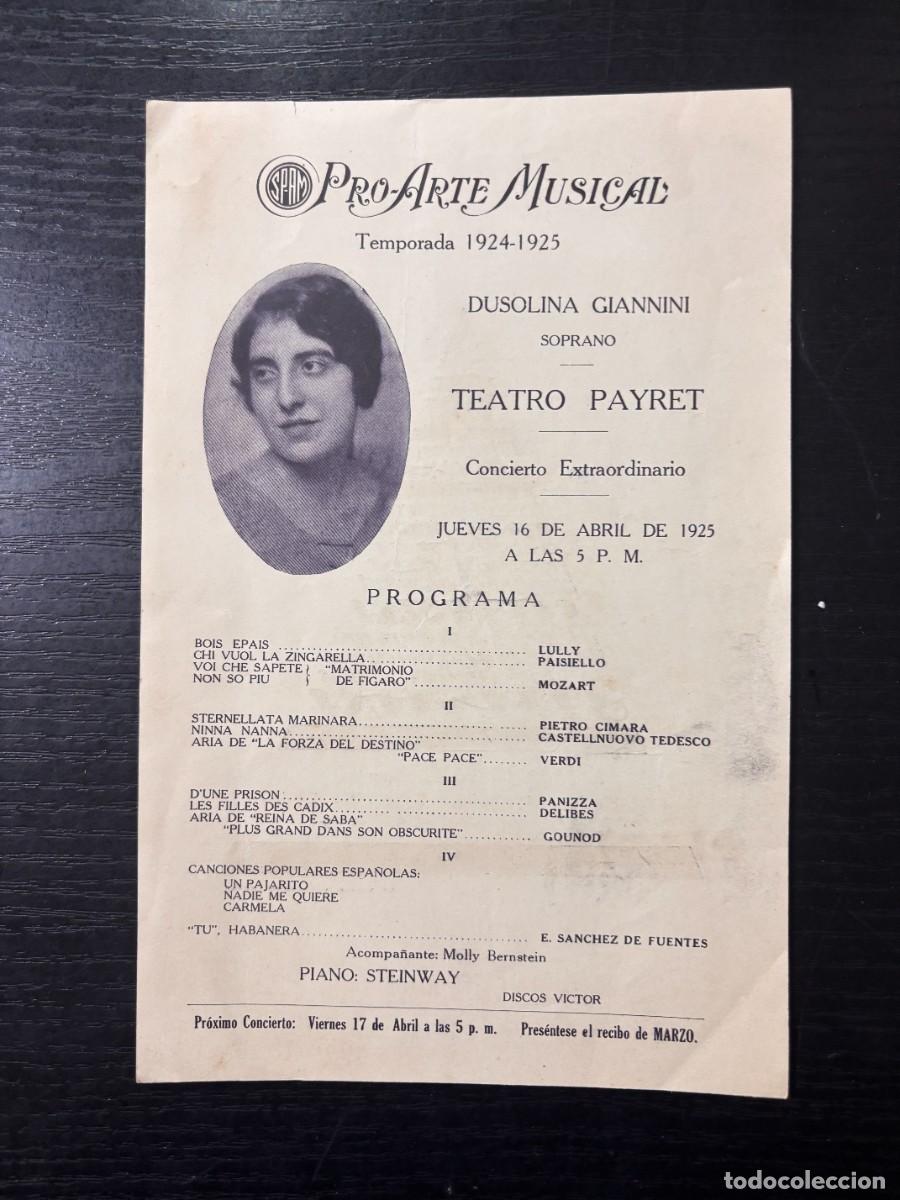 Coleccionismo: PROGRAMA &ndash; PRO-ARTE MUSICAL TEMPORADA 1924/25 &ndash; DUSOLINA GIANNINI &ndash; TEATRO PAYRET&ndash; LA HABANA