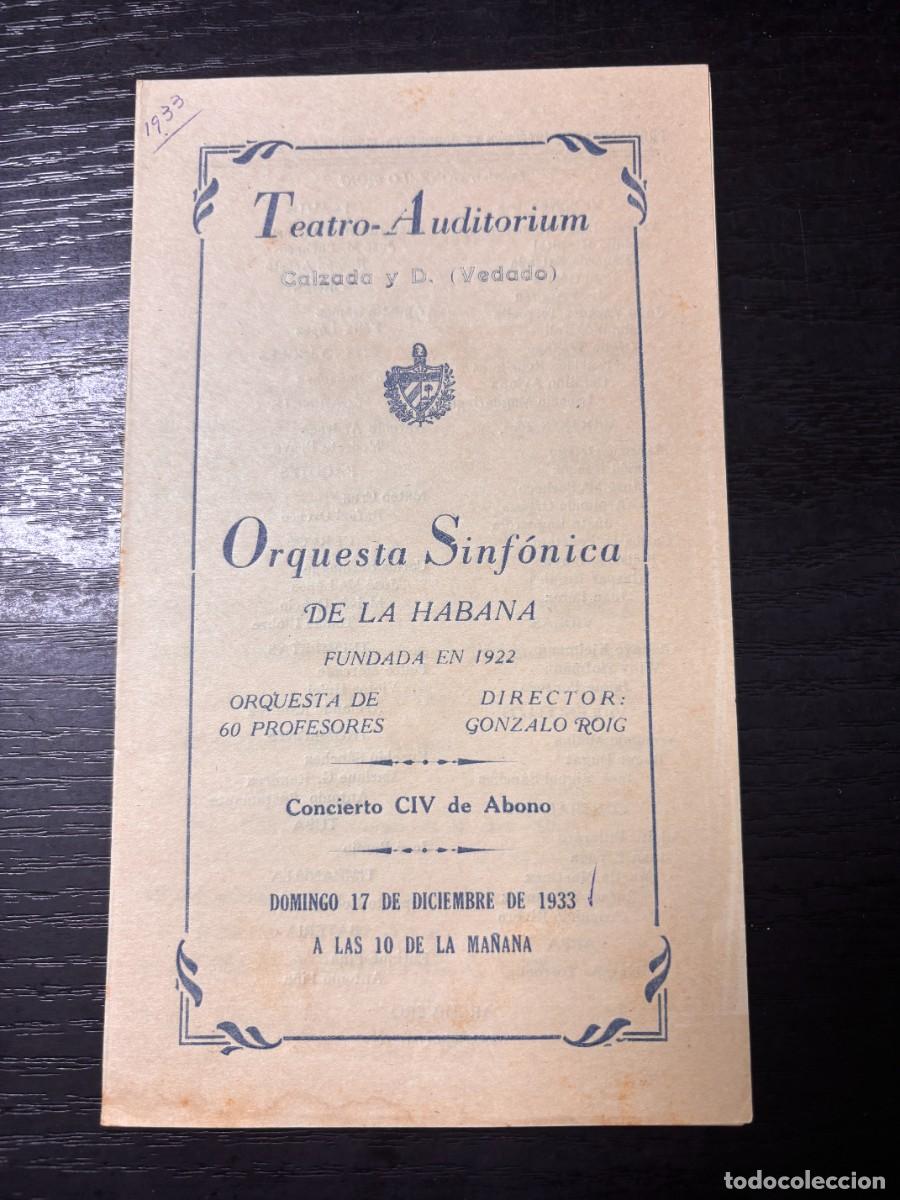 Coleccionismo: PROGRAMA &ndash; TEATRO AUDITORIUM &ndash; ORQUESTA SINF&Oacute;NICA DE LA HABANA &ndash; 1933 &ndash; CONCIERTO CIV