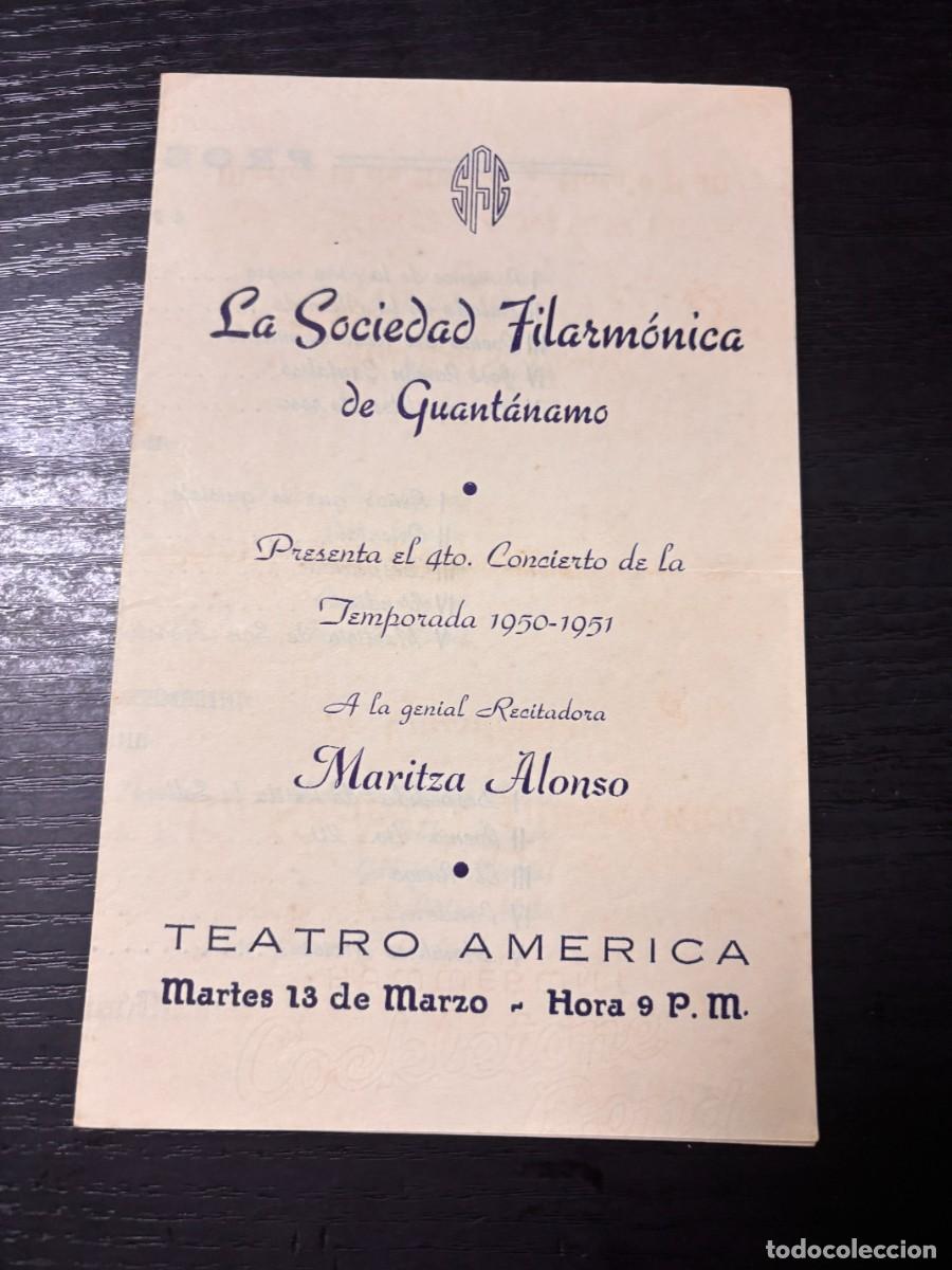 Coleccionismo: PROGRAMA &ndash; SOCIEDAD FILARMONICA DE GUANTANAMO &ndash; MARITZA ALONSO &ndash; TEATRO AMERICA &ndash; 1950-51