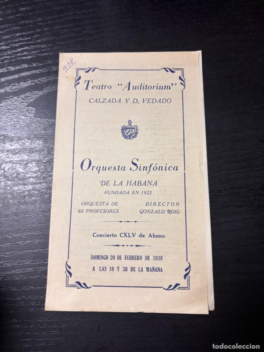 Coleccionismo: PROGRAMA &ndash; TEATRO AUDITORIUM &ndash; ORQUESTA SINF&Oacute;NICA DE LA HABANA &ndash; CONCIERTO CXLV &ndash; 1938