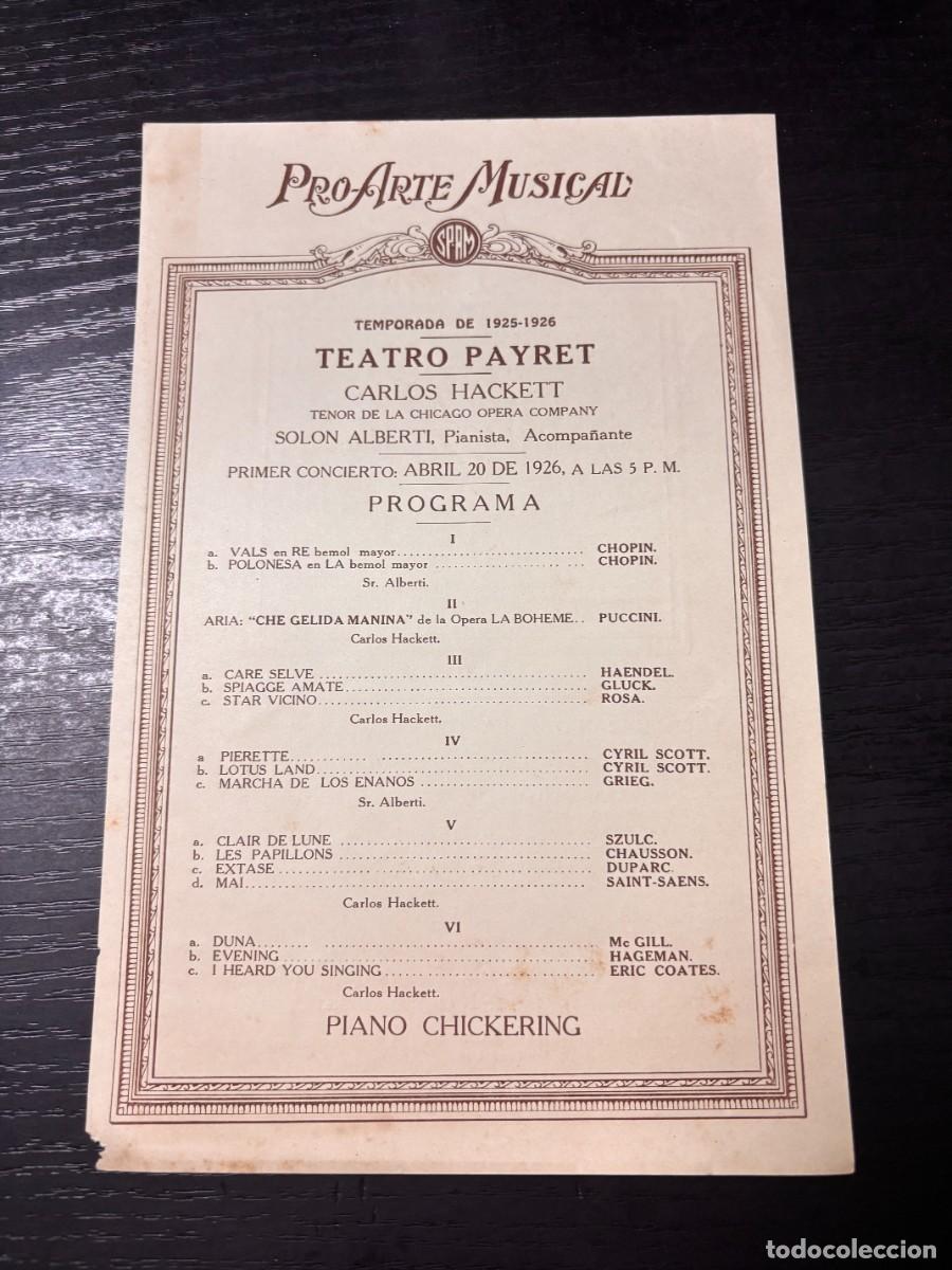 Coleccionismo: PROGRAMA &ndash; PRO-ARTE MUSICAL &ndash; TEMPORADA 1925/26 &ndash; CARLOS HACKETT &ndash; LA HABANA &ndash; TEATRO PAYRET