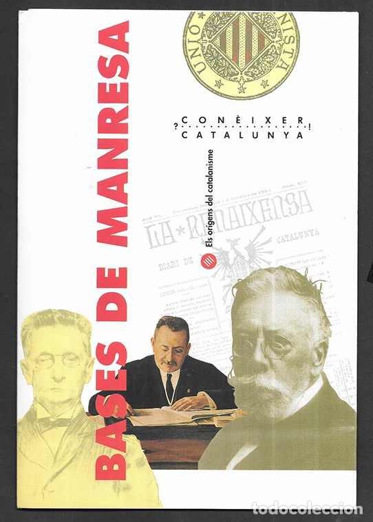 Sammelleidenschaft Papier: Bases de Manresa. Els or&iacute;gens del catalanisme. Con&egrave;ixer Catalunya. 1992