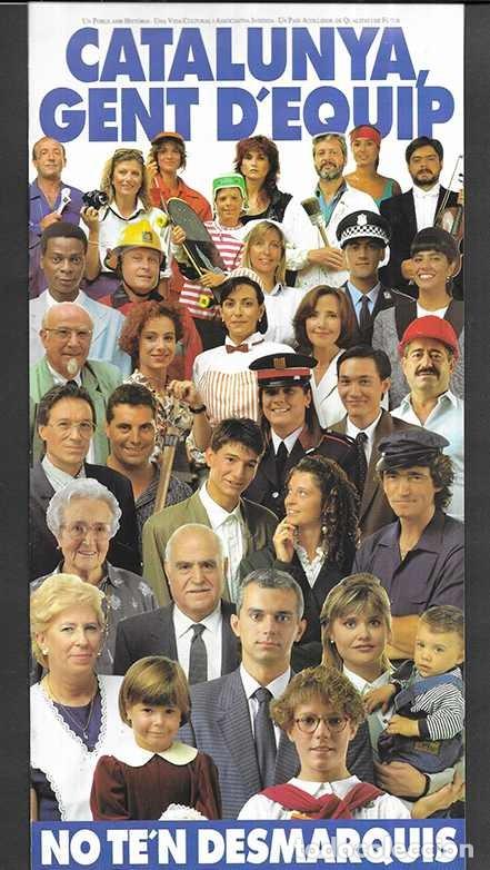 Sammelleidenschaft Papier: Catalunya Gent D'Equip No Te'n Desmarquis. 1992 Follet&oacute;.