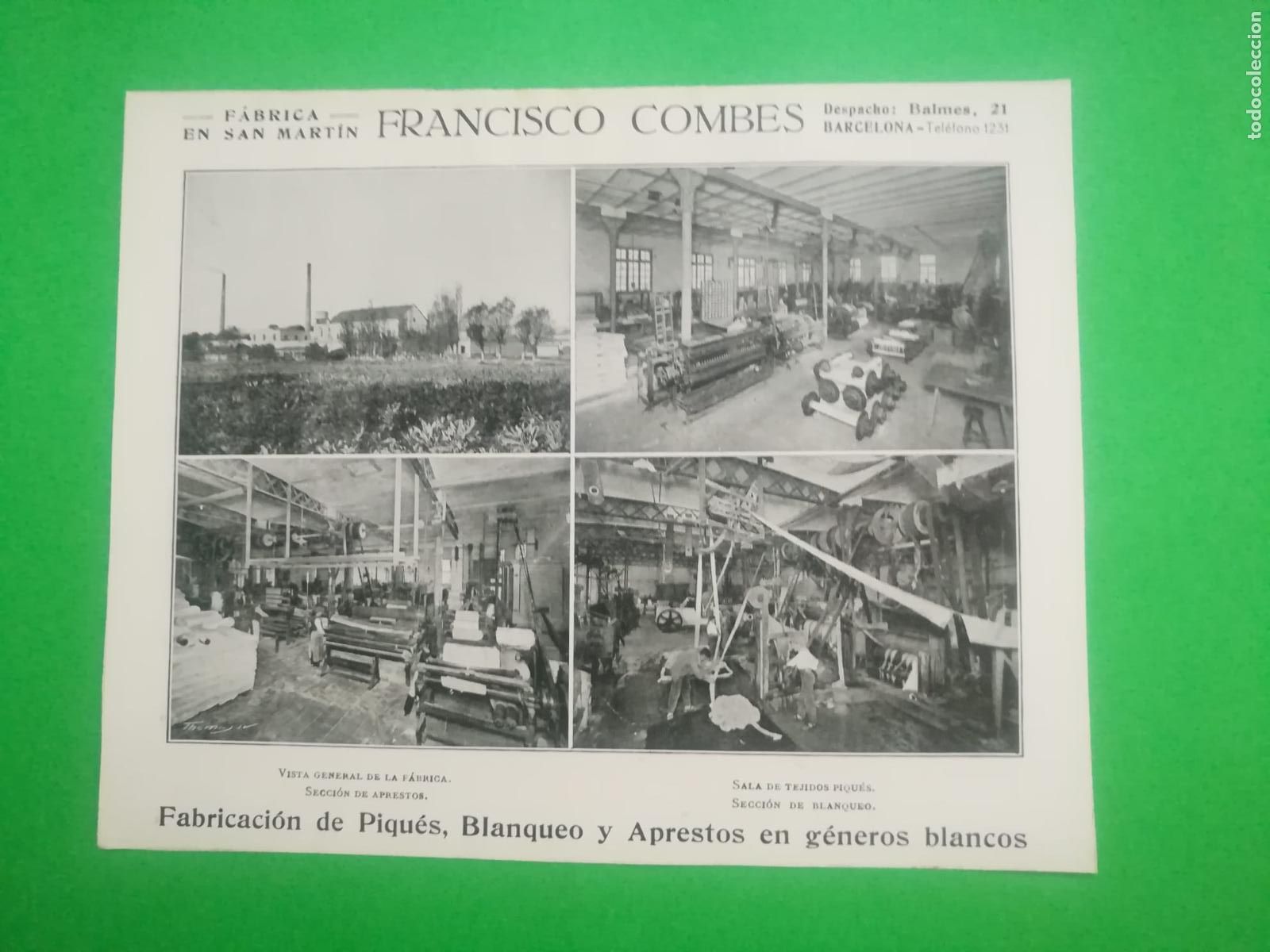 Collecting paper: FRANCISCO COMBES FABRICA EN SAN MARTIN PIQU&Eacute;S BLANQUEO APRESTOS GENEROS BLANCOS BARCELONA - 1915