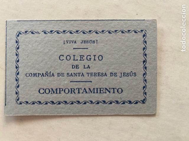 Coleccionismo: TARJETA DE COMPORTAMIENTO. COLEGIO DE LA COMPA&Ntilde;&Iacute;A DE SANTA TERESA DE JES&Uacute;S