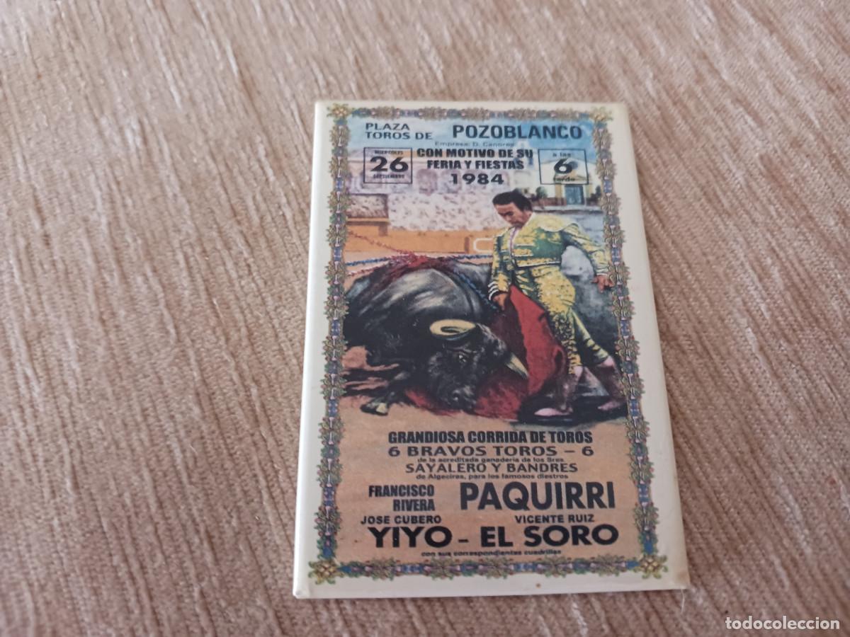 Collectionnisme: iman de nevera de cartel de toros de pozoblanco, terna de paquirri, yiyo y el soro