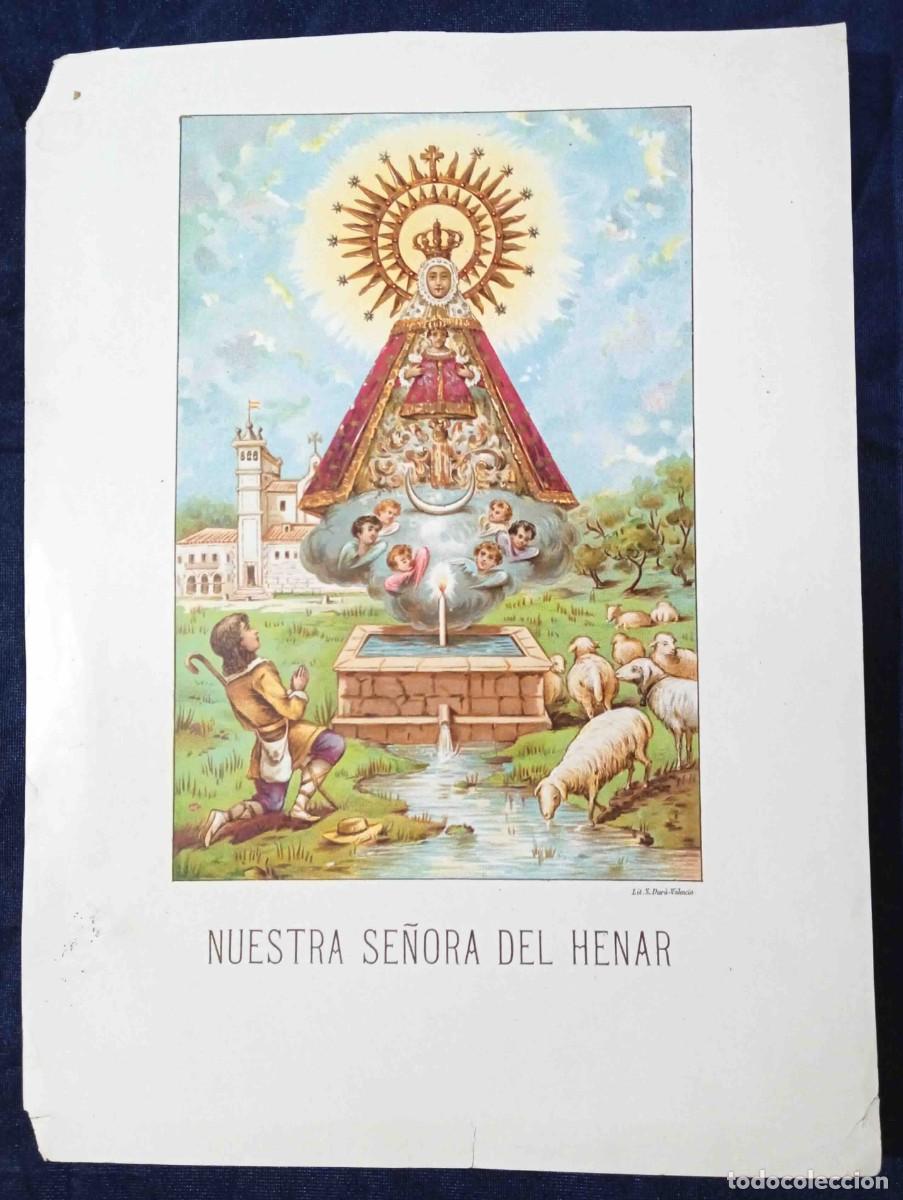 Coleccionismo: L&Aacute;MINA CROMOLITOGR&Aacute;FICA CON LA IMAGEN DE NUESTRA SE&Ntilde;ORA DEL HENAR. LIT. S. DUR&Aacute;, SIN FECHA.