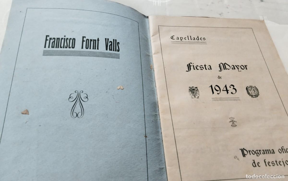 Coleccionismo: CAPELLADES , LIBRO PROGRAMA FIESTA MAYOR 1943 Y PROGRAMA CARAMELLAS 1950 , VER - Foto 6