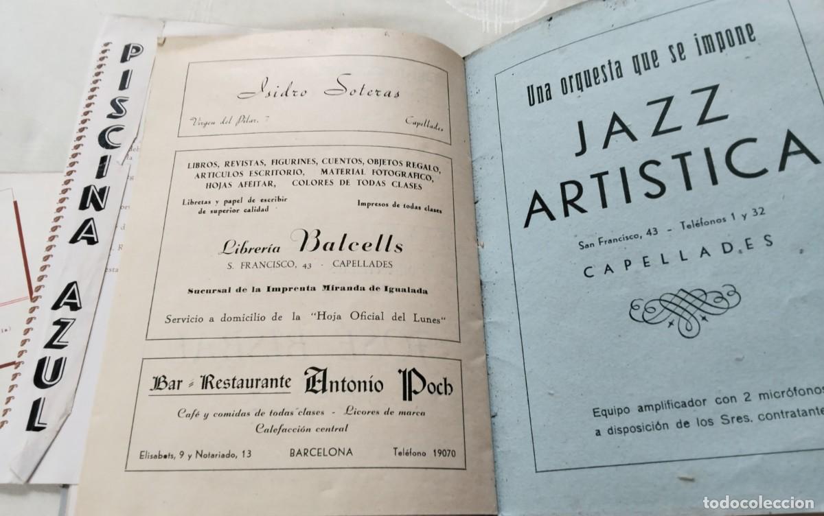 Coleccionismo: CAPELLADES , LIBRO PROGRAMA FIESTA MAYOR 1943 Y PROGRAMA CARAMELLAS 1950 , VER - Foto 19