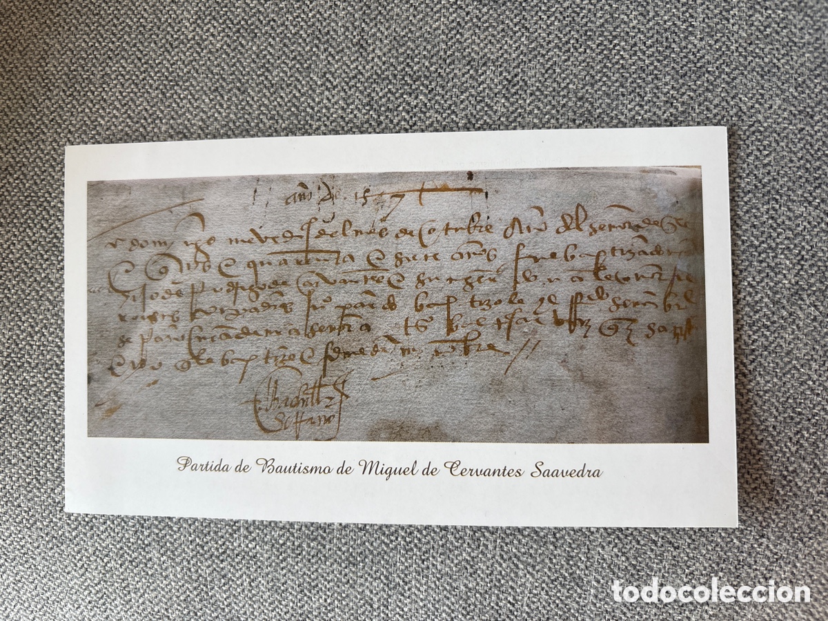 Coleccionismo: L&aacute;mina Partida de bautismo de Miguel de Cervantes Capilla del Oidor Alcal&aacute; de Henares. ASM