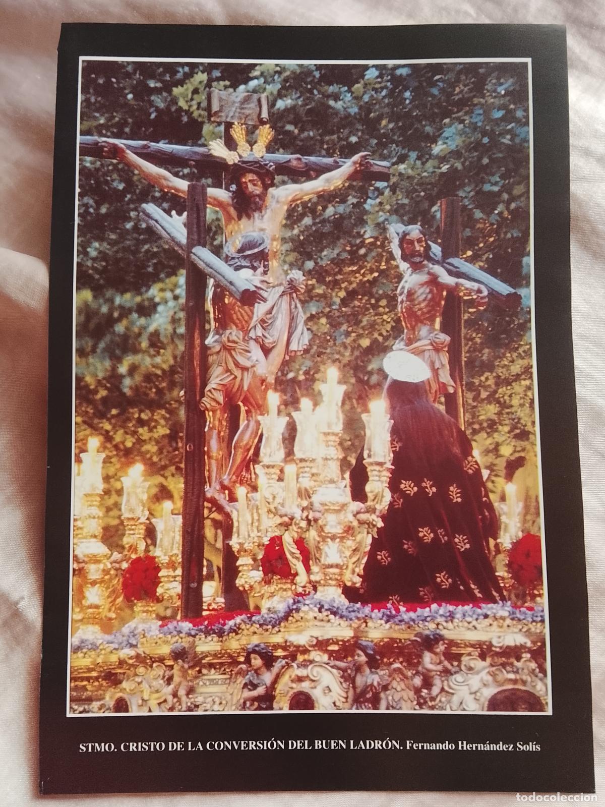 Collectionnisme: 24,5x16,5 cm lamina RELIGIOSA color semana santa sevilla - CRISTO DE LA CONVERSION DEL BUEN LADRON