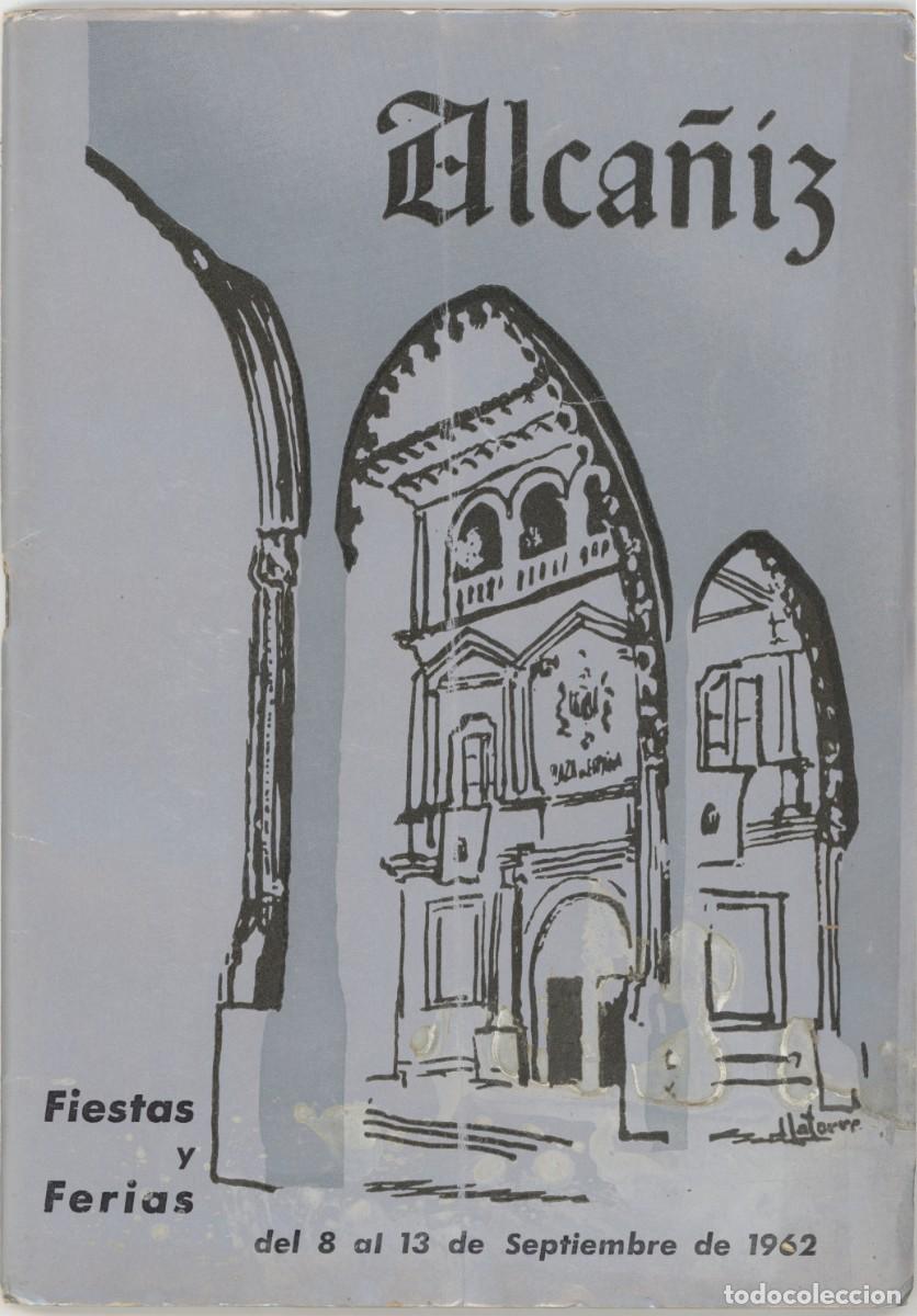 Coleccionismo: Alca&ntilde;iz. Programa de fiestas de 1962. - Foto 1