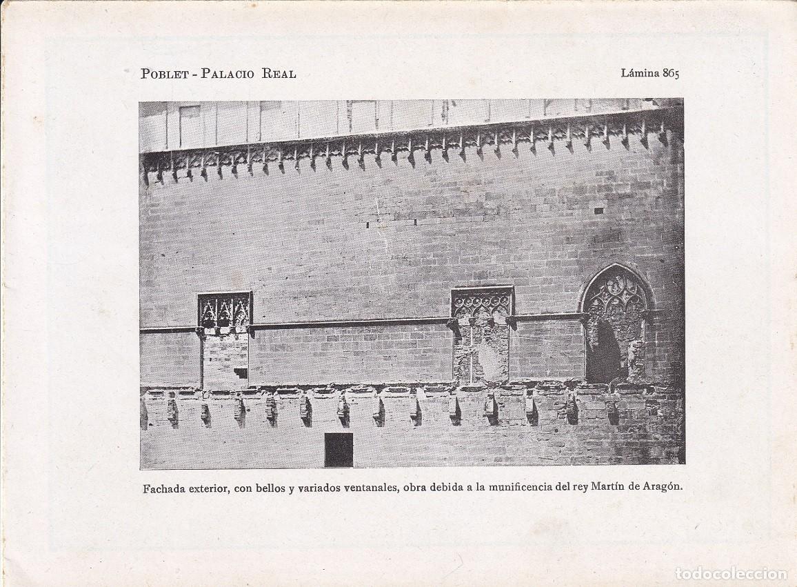 Coleccionismo: L&aacute;mina 865 Poblet - Palacio Real / Fachada exterior, con bellos y variados ventanales, obra deb&hellip;
