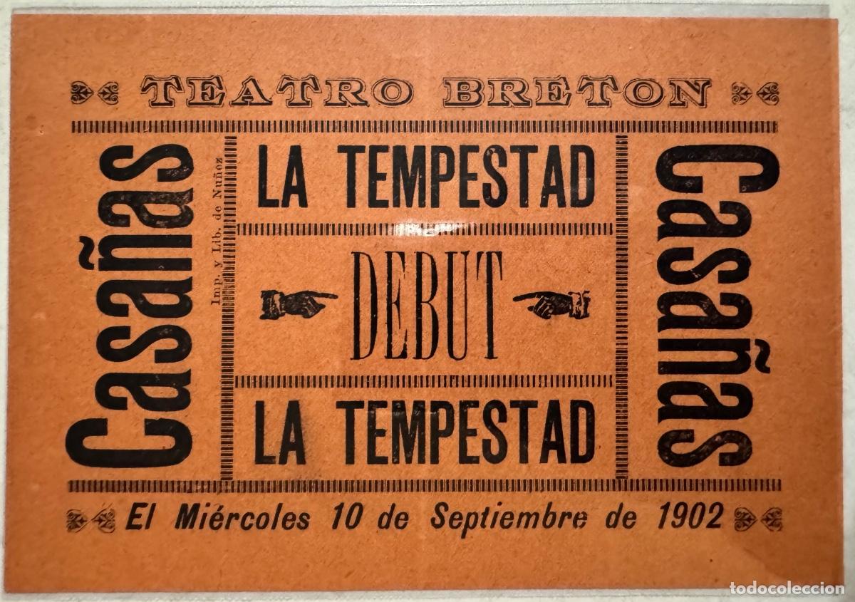 Collectionnisme: PEQUE&Ntilde;O CARTEL PUBLICITARIO - TEATRO BRET&Oacute;N - SALAMANCA - A&Ntilde;O 1902 - CASA&Ntilde;AS - DEBUT DE LA TEMPESTAD