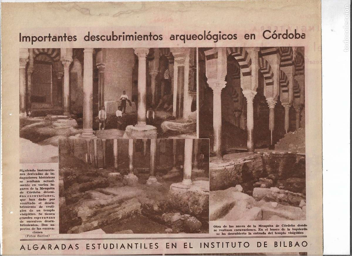 Coleccionismo: A&Ntilde;O 1932 RECORTE PRENSA MEZQUITA CORDOBA HALLAGO ARQUEOLOGICO VESTIGIOS TEMPLO VISIGOTICO EXCAVACION