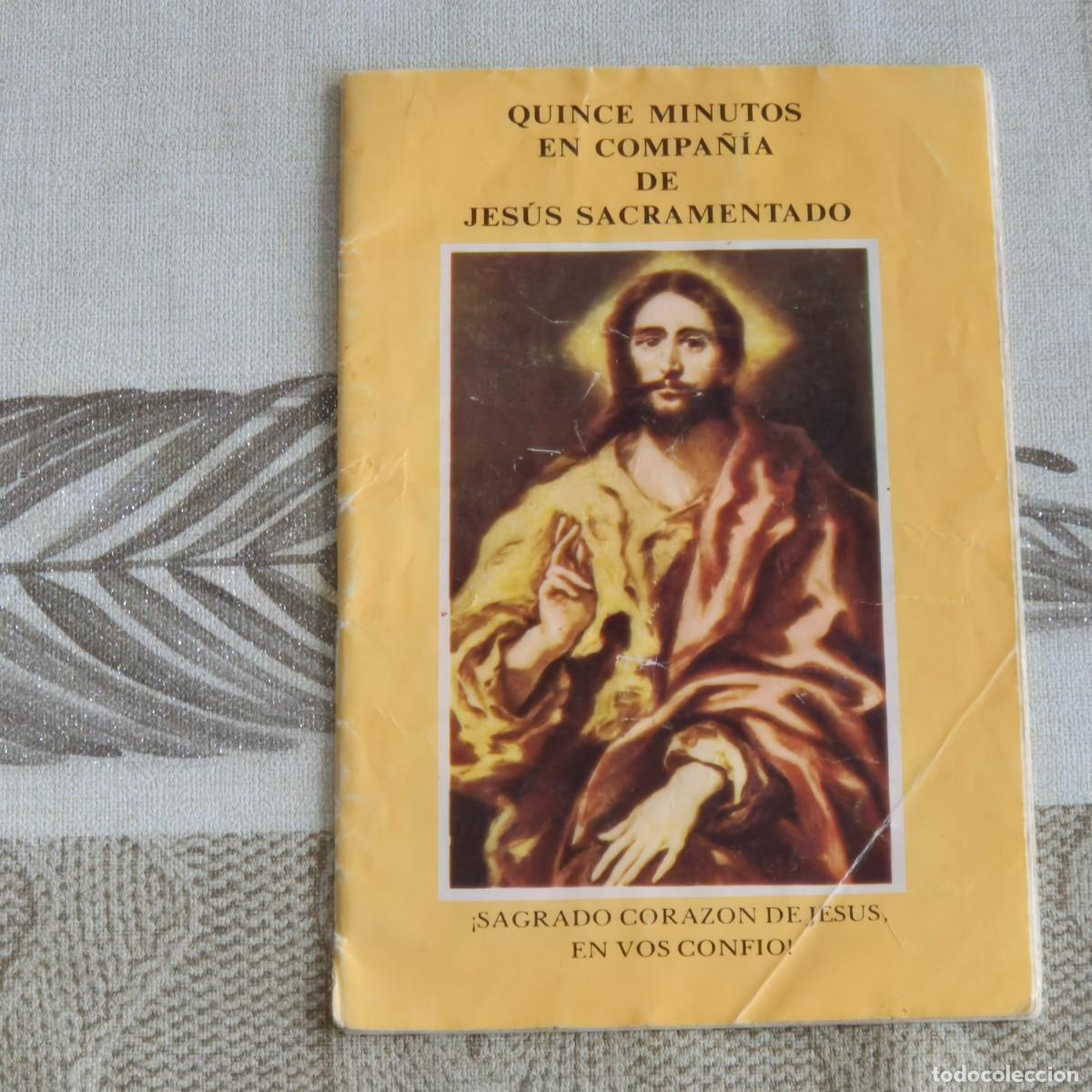 Sammelleidenschaft Papier: LIBRILLO QUINCE MINUTOS EN COMPA&Ntilde;&Iacute;A DE JES&Uacute;S SACRAMENTADO, CIUDAD DE LOS MUCHACHOS, SEVILLA, LEER