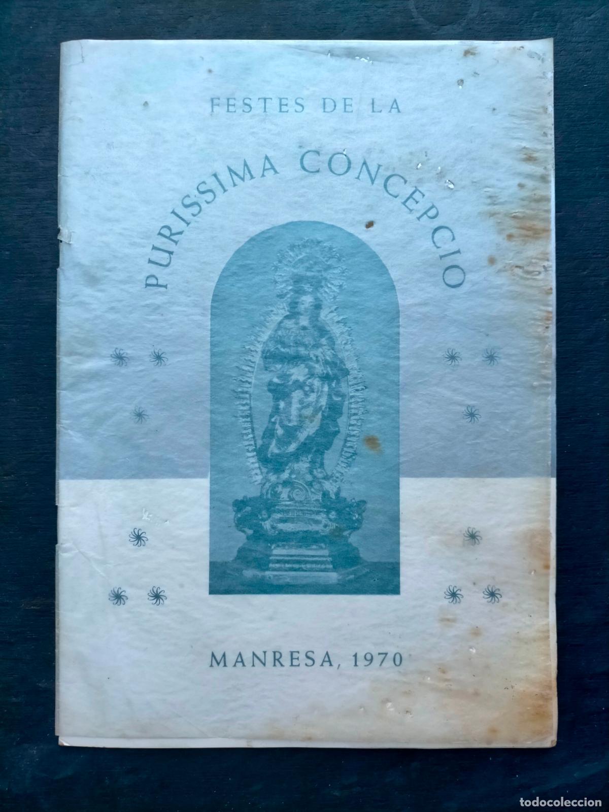 Collezionismo: Festes de la pur&iacute;ssima concepci&oacute; Manresa 1970 immaculada programa