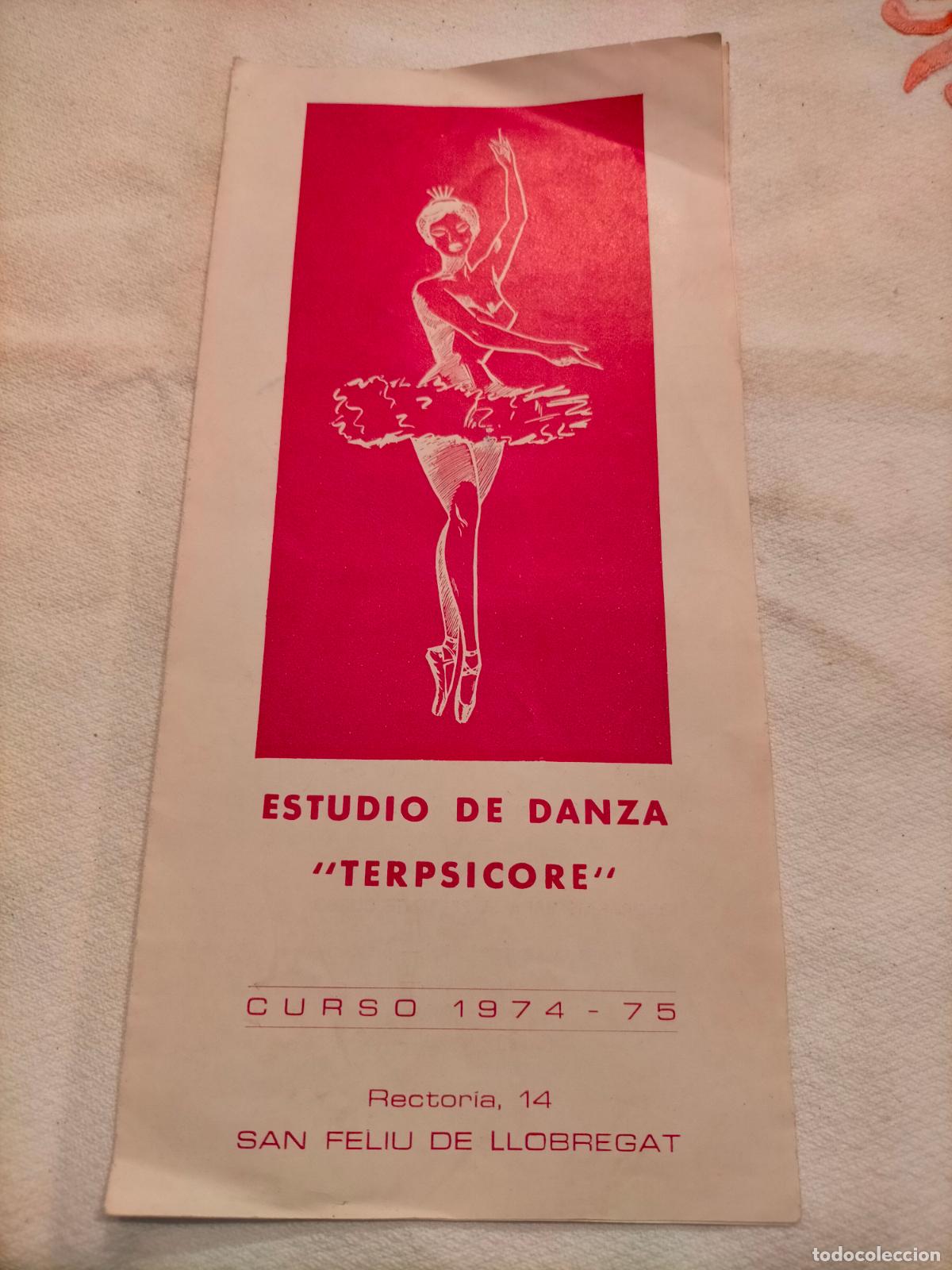 Coleccionismo: Estudio de danza Terpiscore curso 1974-75 San Feliu de Llobregat programa