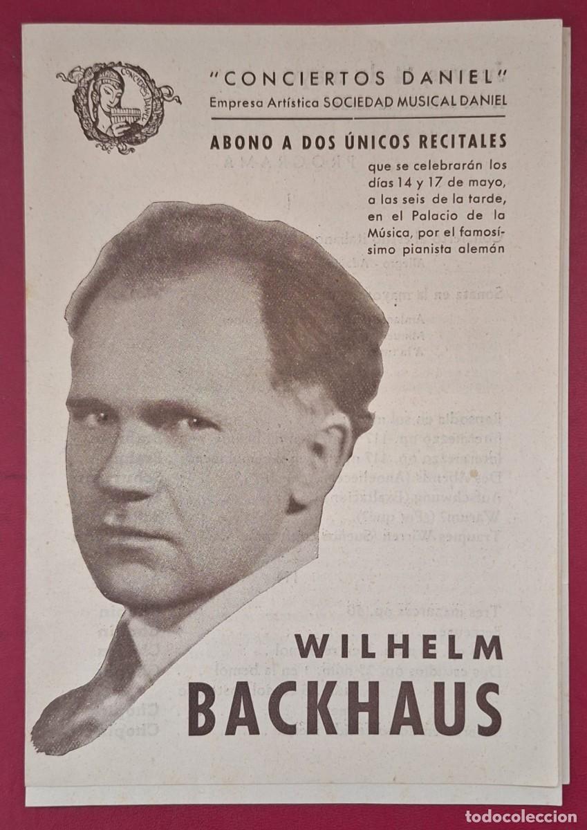 Coleccionismo: PROGRAMA DE DOS RECITALES &ndash; WILHELM BACKHAUS, PALACIO DE LA M&Uacute;SICA - Foto 1