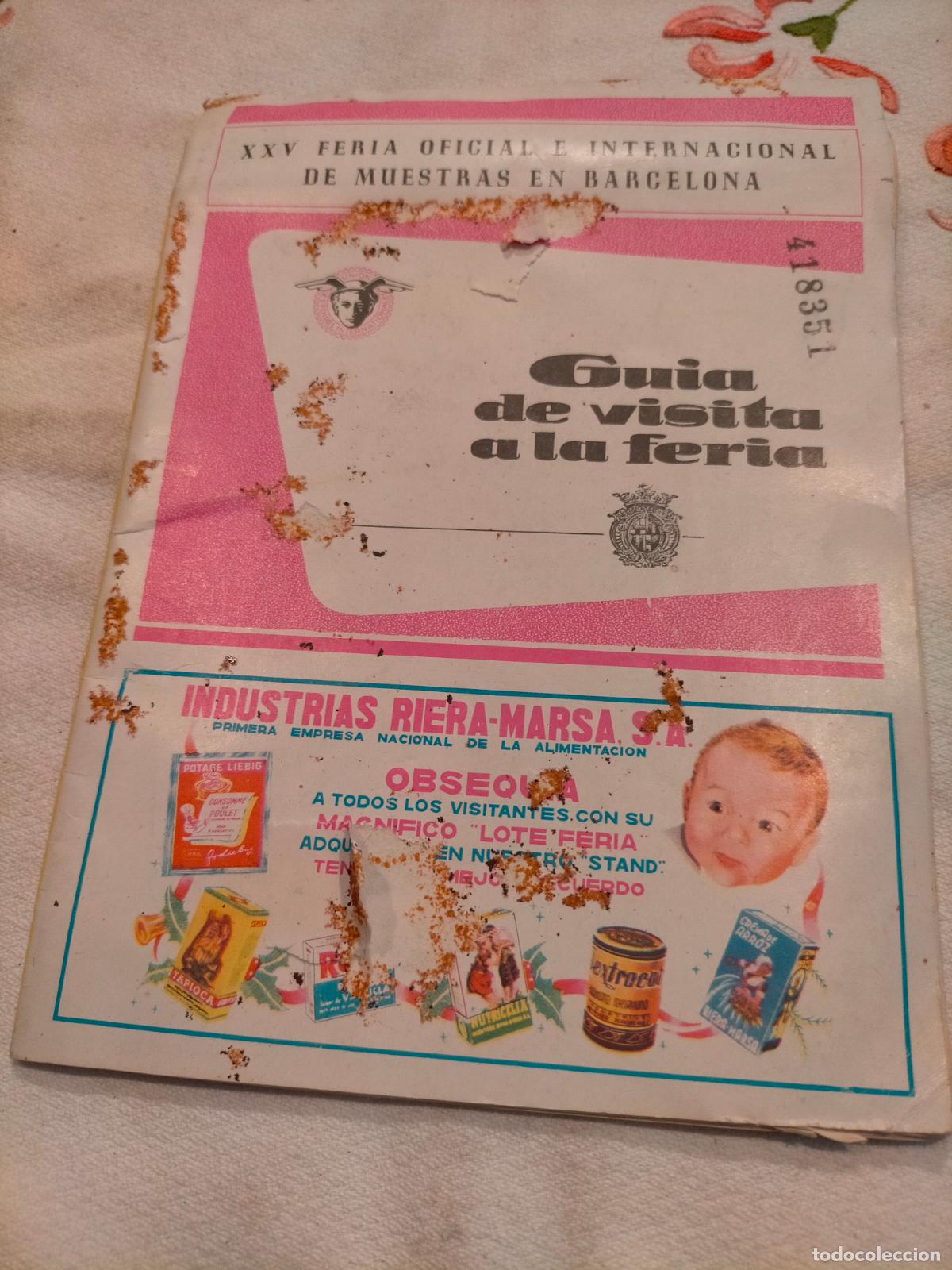 Collezionismo: XXV Feria oficial e internacional de muestras en Barcelona Guia de visita a la feria almacenes Jorba
