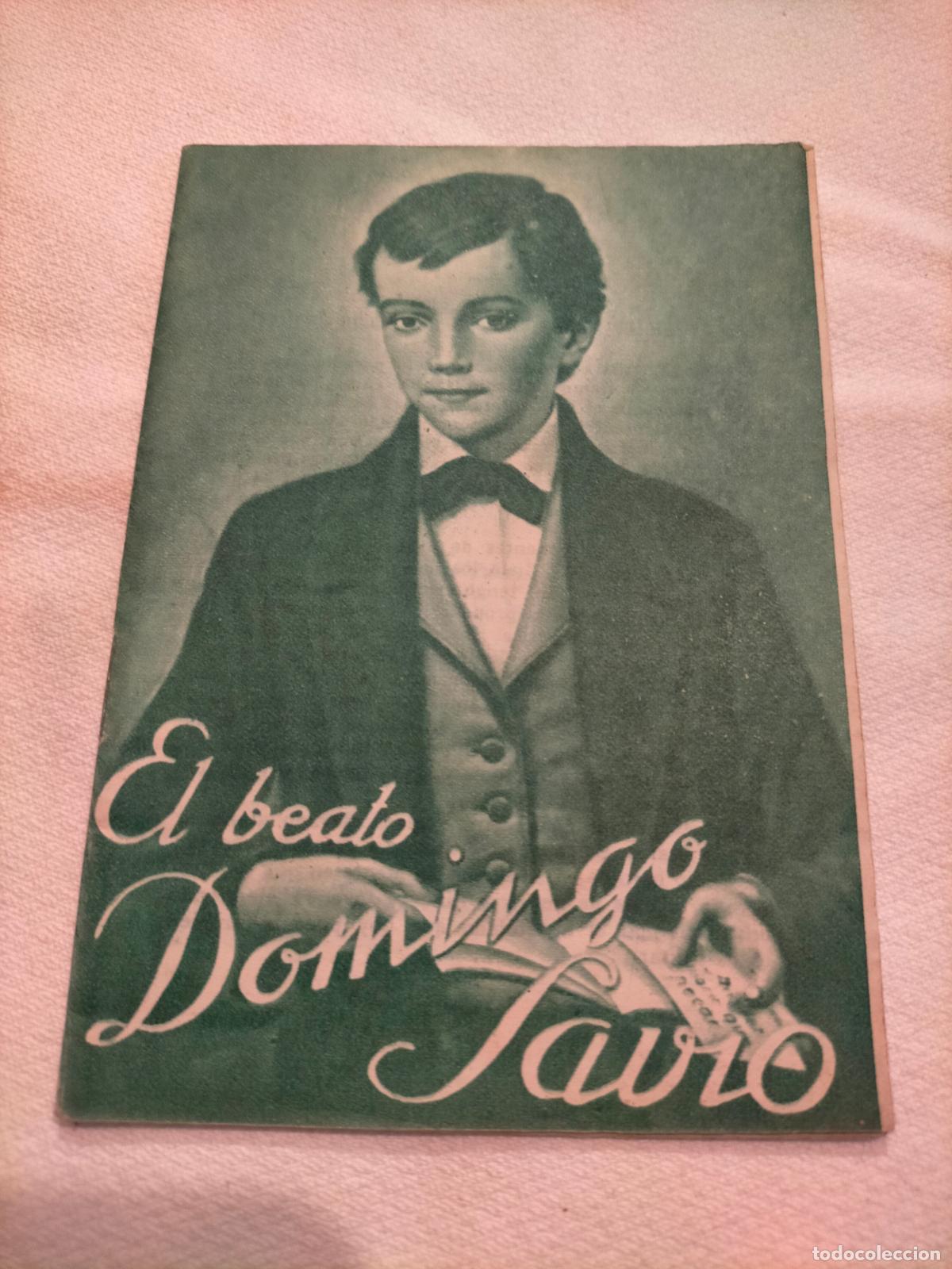 Coleccionismo: El beato Domingo Savio album biografico por REM glorificaci&oacute;n invitaci&oacute;n a la santidad III programa