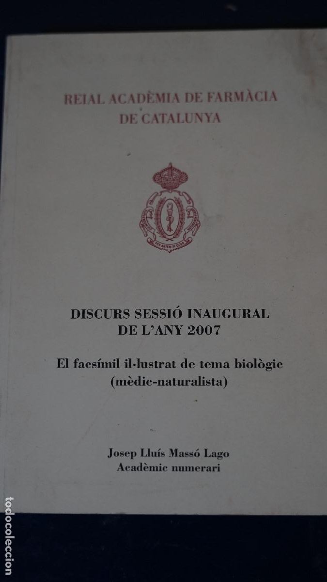 Collectionnisme: Mass&oacute;-Lago - Discurs sessi&oacute; inaugural 2007 Academia de Farmacia de Catalunya