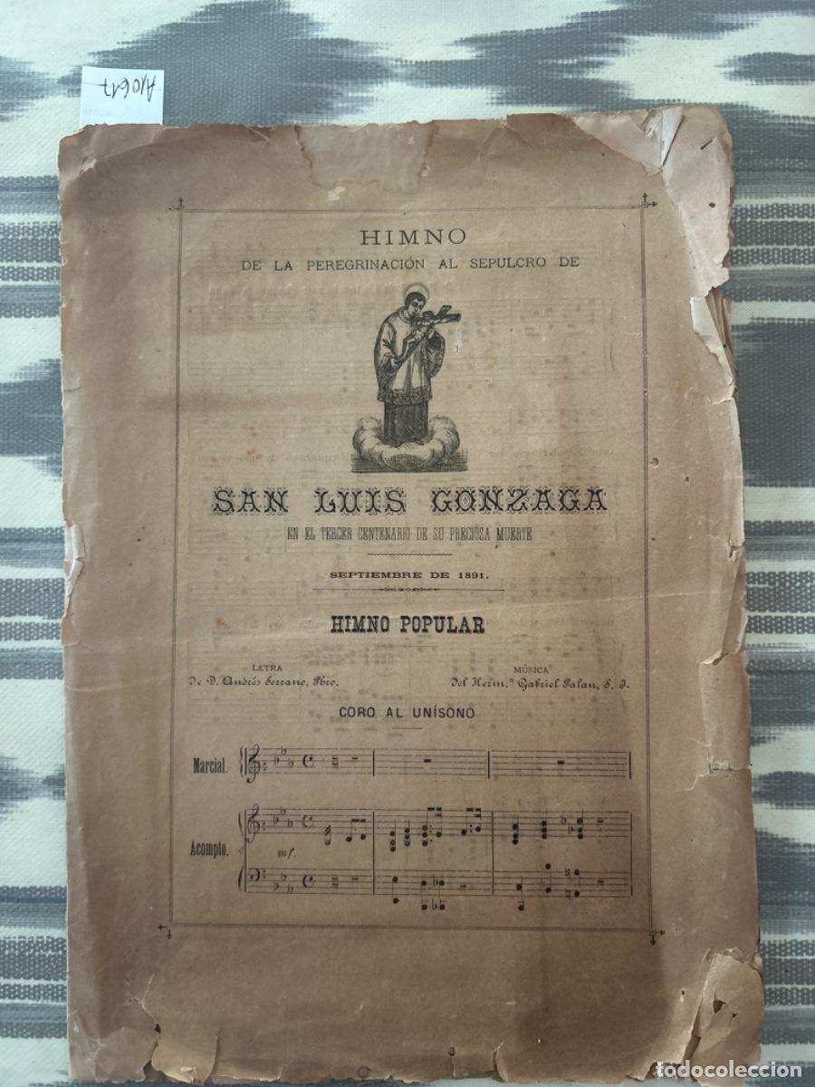 Coleccionismo: HIMNO DE LA PEREGRINACION AL SEPULCRO DE SAN LUIS GONZAGA, 1891