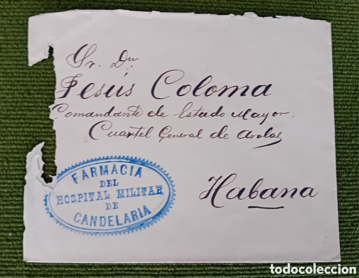 Coleccionismo: Carta militar guerra matasello Farmacia hospital militar de Candelaria Habana 1897