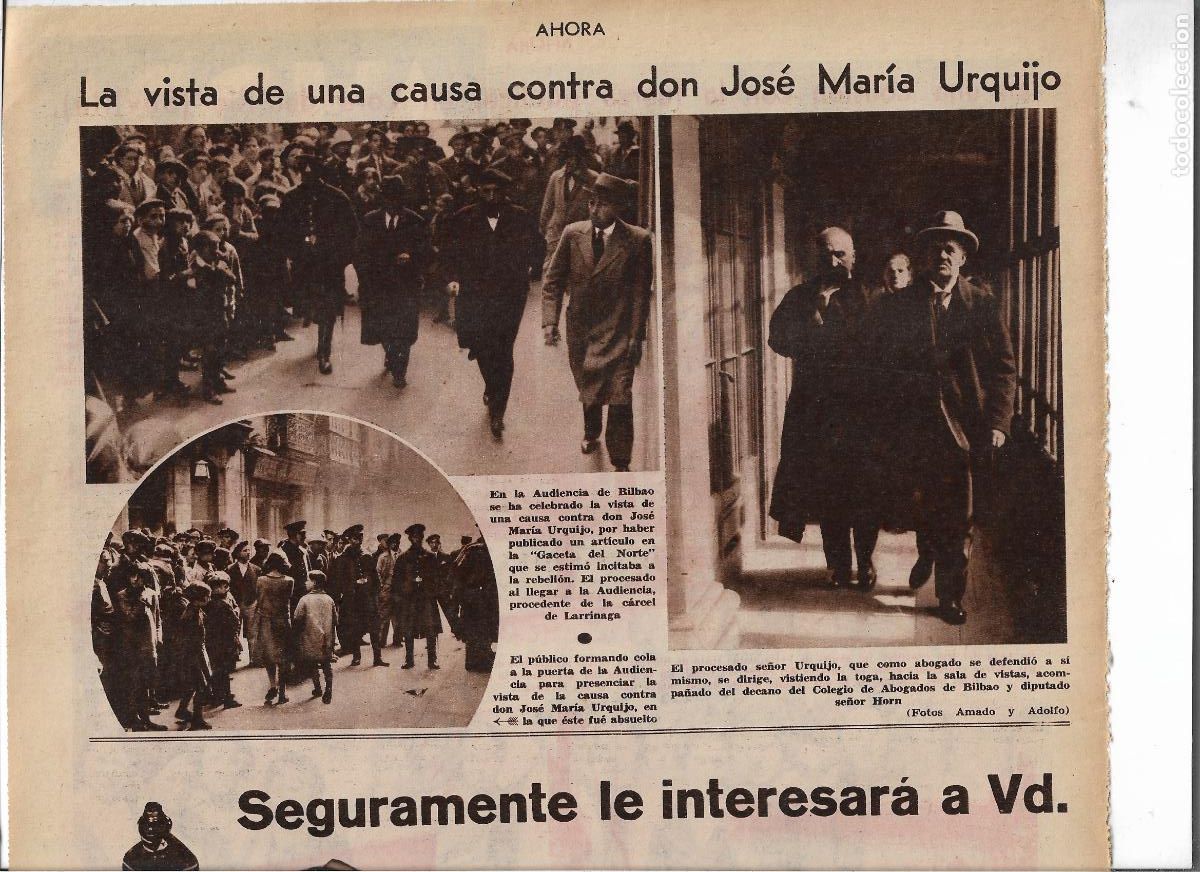 Coleccionismo: 1932 JUICIO VISTA CAUSA CONTRA JOSE MARIA URQUIJO PUBLICAR ARTICULO INCITA REBELION GACETA NORTE