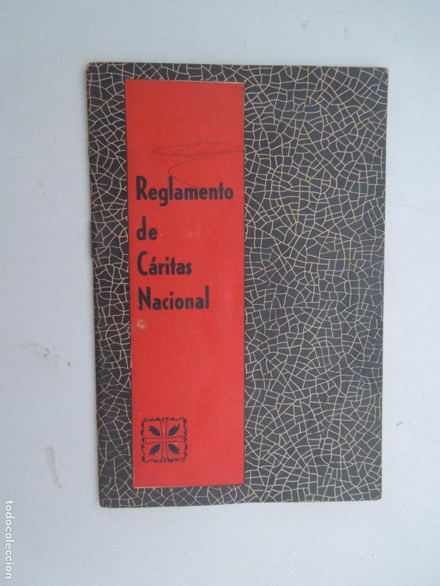 Coleccionismo: REGLAMENTO DE C&Aacute;RITAS NACIONAL - C&Aacute;RITAS ESPA&Ntilde;OLA MADRID 1957.