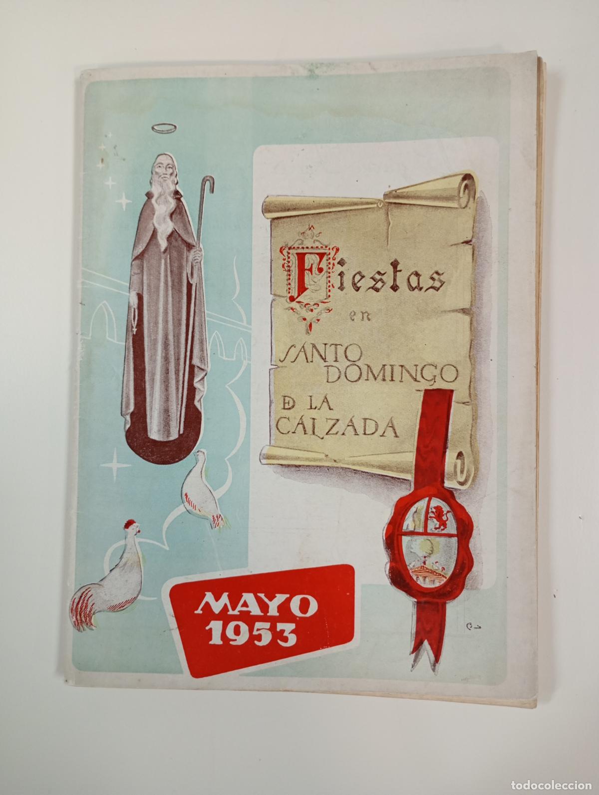 Sammelleidenschaft Papier: PROGRAMA DE FIESTAS DE SANTO DOMINGO DE LA CALZADA. MAYO 1953. LA RIOJA. TDKP28C